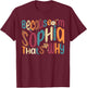 Because I'm Sophia That's Why Funny Groovy Sophia T-Shirt - T-Shirt | Maroon