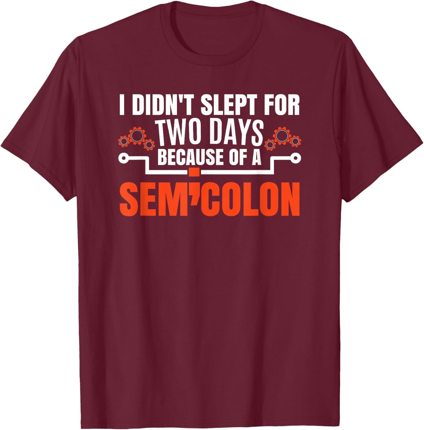 Funny Programming Programmer T-Shirt - T-Shirt | Maroon