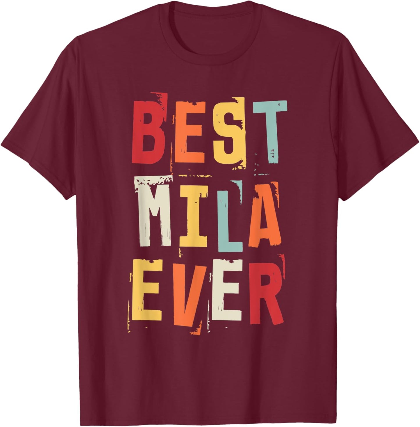 I Love Mila Retro Vintage Text Birth Names Best Mila T-Shirt - T-Shirt | Maroon