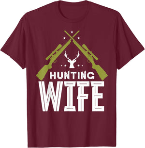 Hunting Wife Deer Hunter Hunt Hunters T-Shirt - T-Shirt | Maroon
