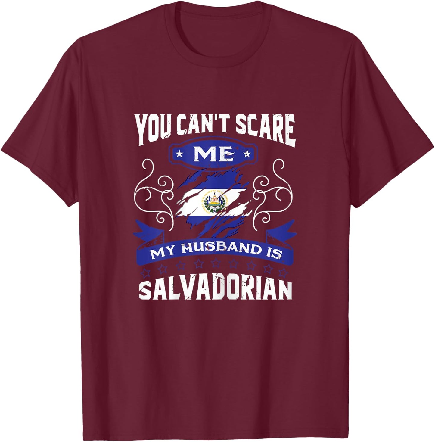 El Salvador Funny Me My Husband Is Salvadorian T-Shirt - T-Shirt | Maroon