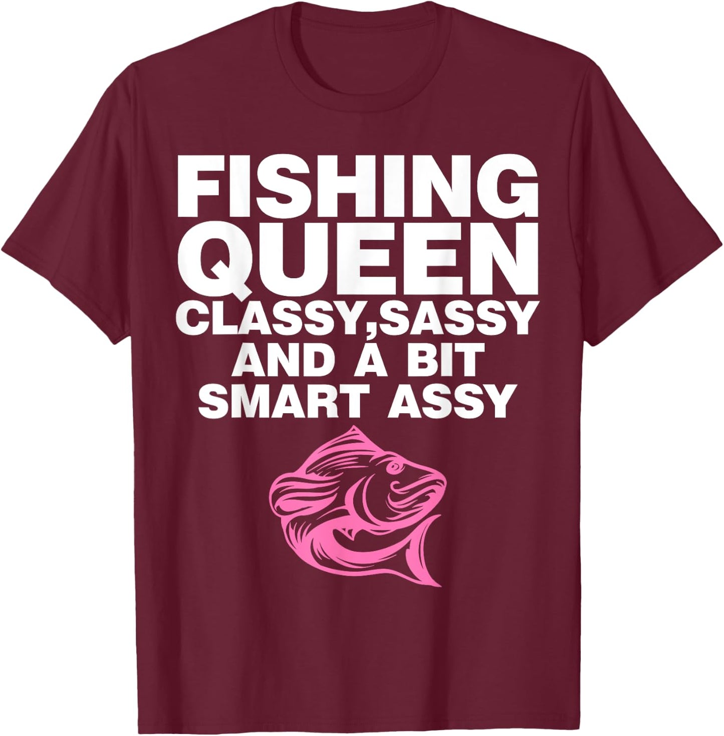 Fishing Queen Fisherman Women Ladies Mothers Day T-Shirt - T-Shirt | Maroon