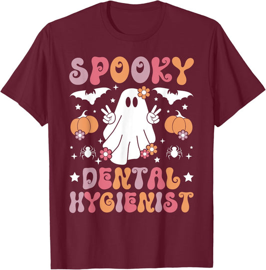 Spooky Dental Hygienist Halloween Dental Hygienist T-Shirt - T-Shirt | Maroon
