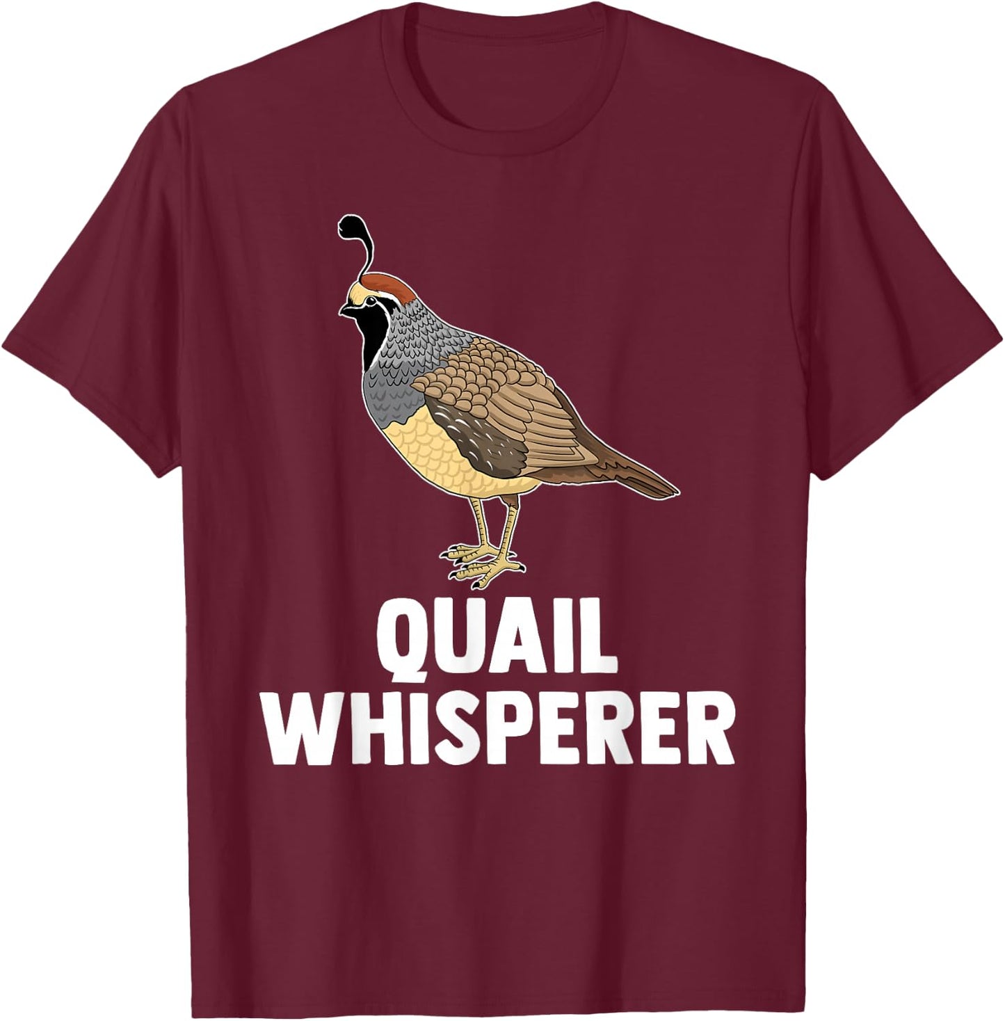 Cute Quail Design Women Kids Quail Bird Whisperer T-Shirt - T-Shirt | Maroon