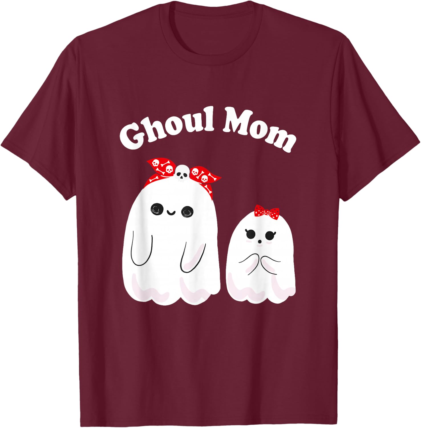Ghoul Mom, Mother Ghost, Mama Funny Woman Halloween Costume T-Shirt - T-Shirt | Maroon