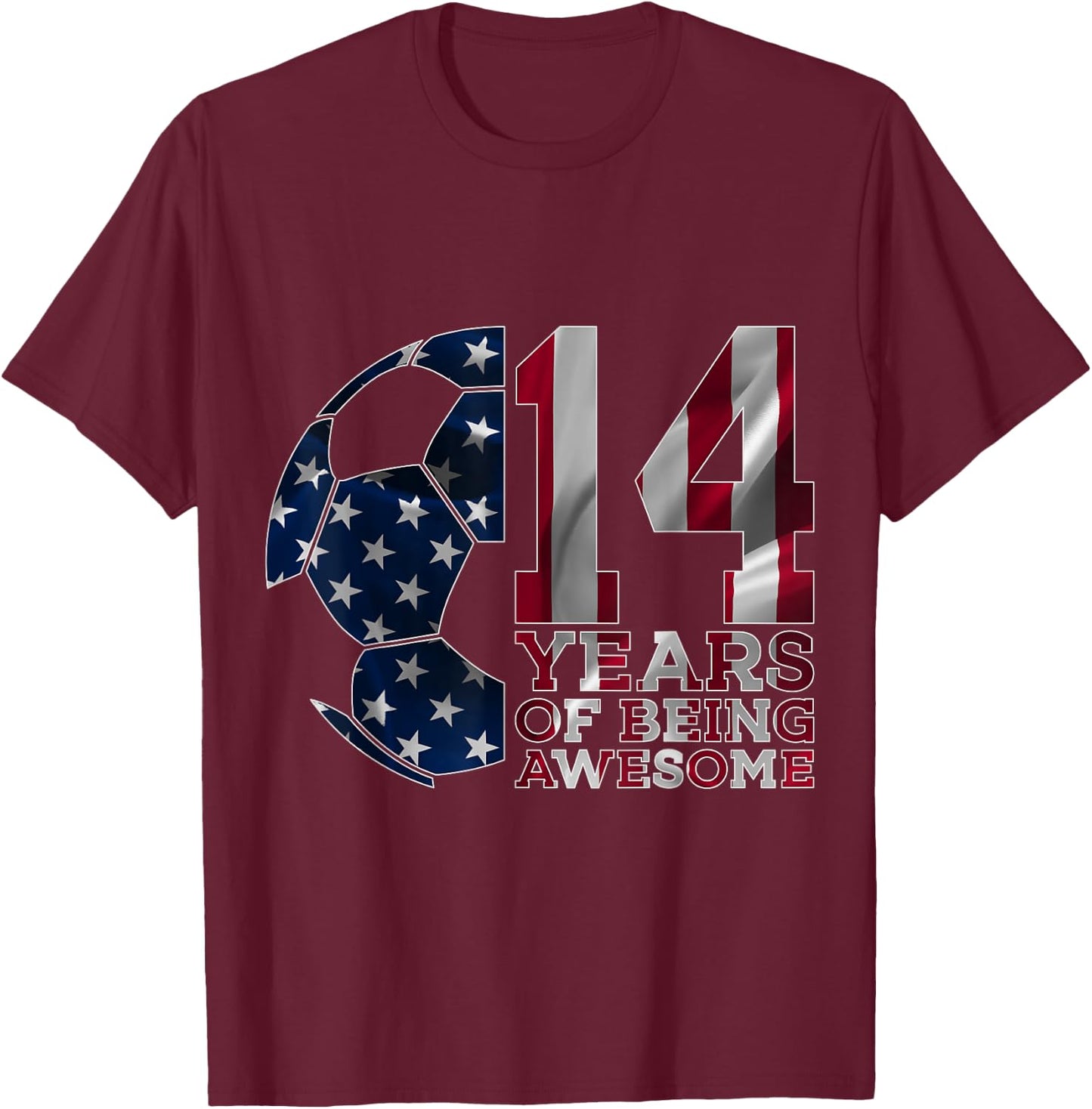 14 Years of Being Awesome Soccer 14th Birthday T-Shirt - T-Shirt | Maroon