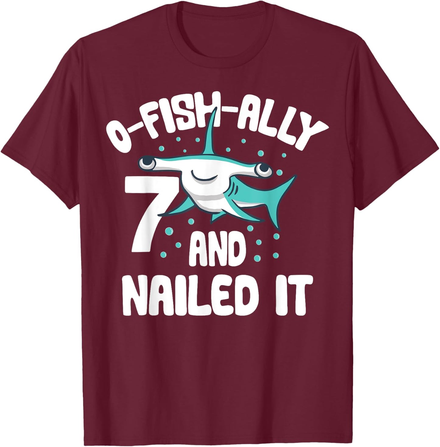 O-Fish-Ally 7 Year Old Shark 7th Birthday Boy Hammer Shark T-Shirt - T-Shirt | Maroon
