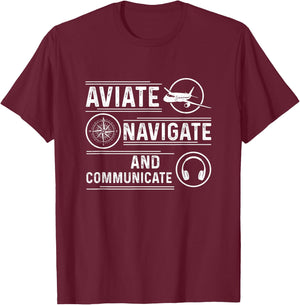 Fly, navigate and communicate aviation T-Shirt - T-Shirt | Maroon