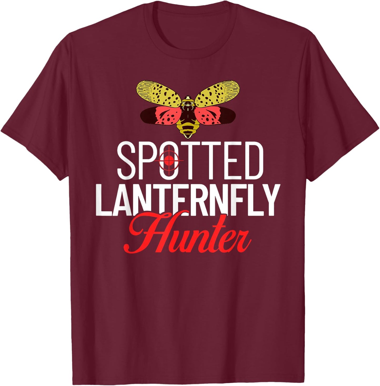 Spotted Lanternfly Trap Insect Spray Lantern Fly T-Shirt - T-Shirt | Maroon