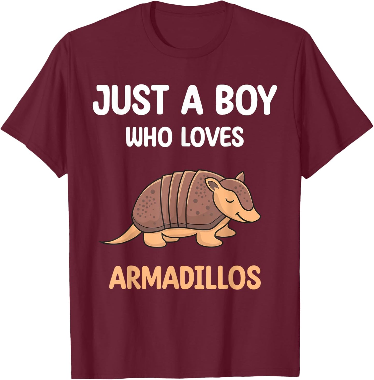 Armadillo Just A Boy Who Loves Armadillos Kids Boys Toddler T-Shirt - T-Shirt | Maroon