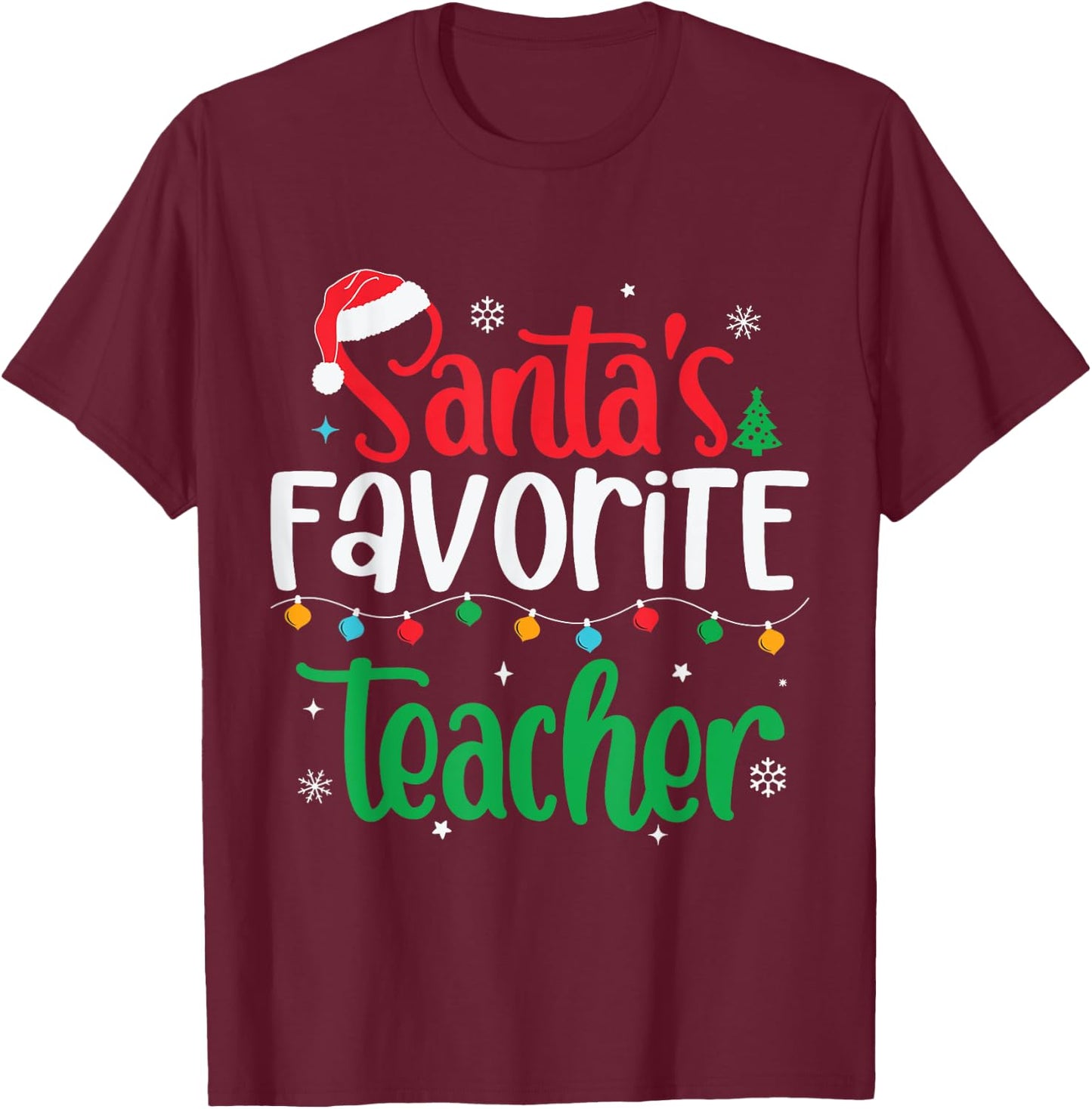 Santa's Favorite Teacher Family Matching Group Christmas T-Shirt - T-Shirt | Maroon