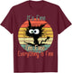 Vintage It's Fine I'm Fine Everything Is Fine bleached Cat Women Girls Kids T-Shirt - T-Shirt | Maroon