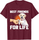 Funny Labrador Shirts Best Friends For Life - Labrador Lover Dog Trainer Pet Owner T-Shirt - T-Shirt | Maroon