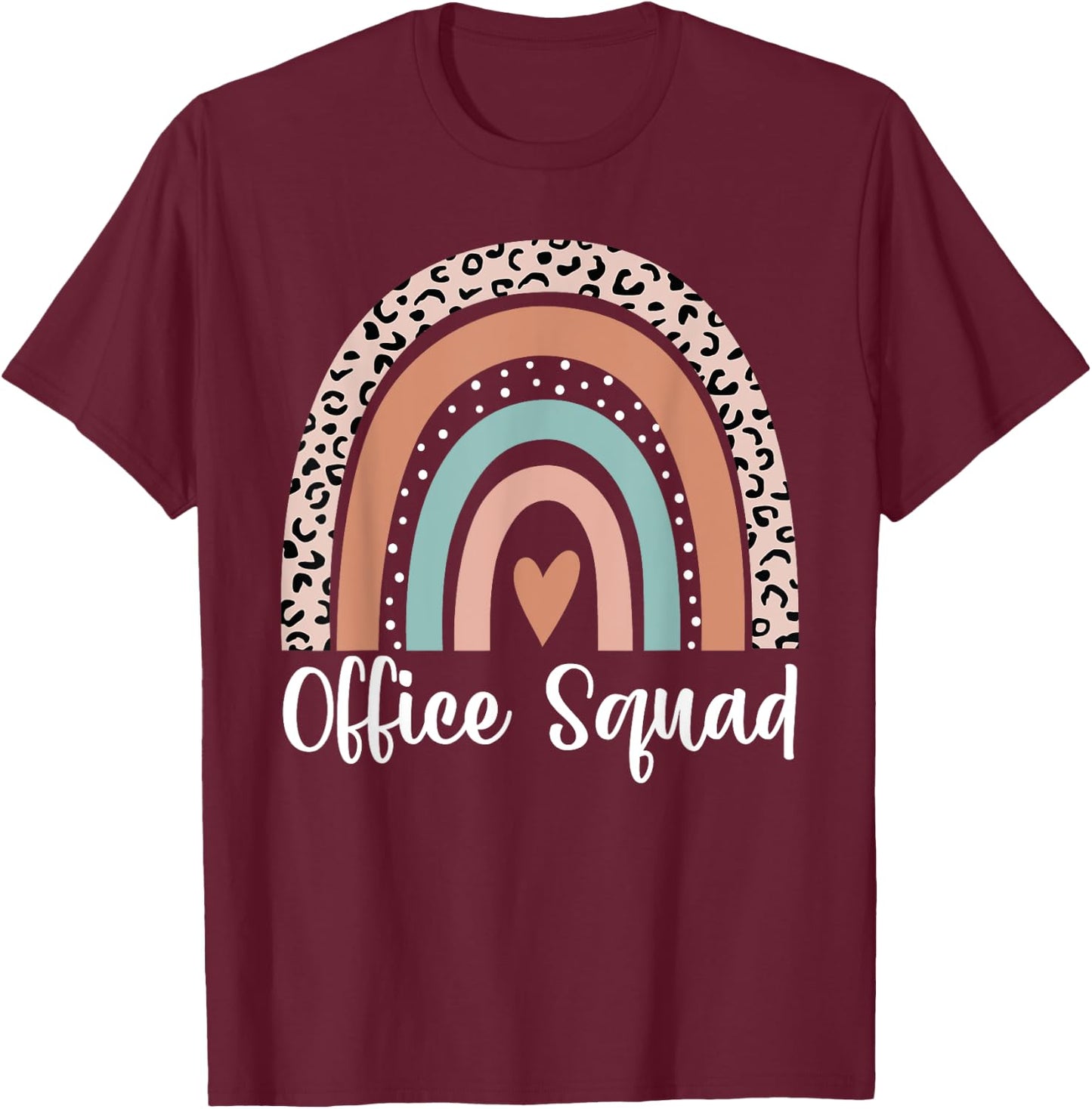 Office Squad Rainbow Administrative Assistants School Team T-Shirt - T-Shirt | Maroon