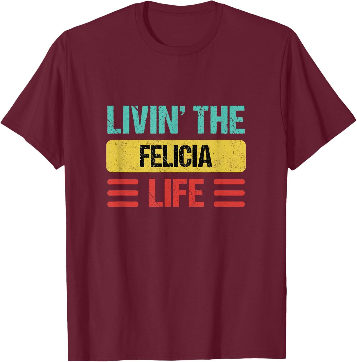 Felicia Name Shirts & Gifts Felicia -Adults Black Small Classic Fit Short Sleeve Personalized Name T-Shirt - T-Shirt | Maroon