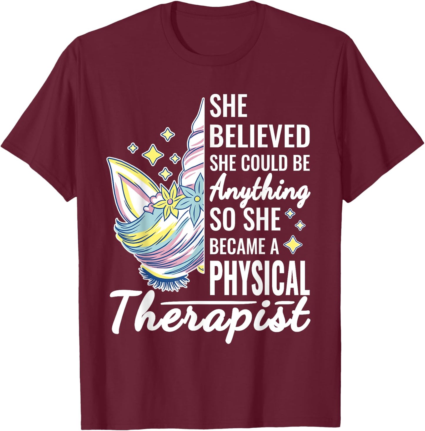 Women Physical Therapy Funny Physical Therapist Cute Unicorn T-Shirt - T-Shirt | Maroon
