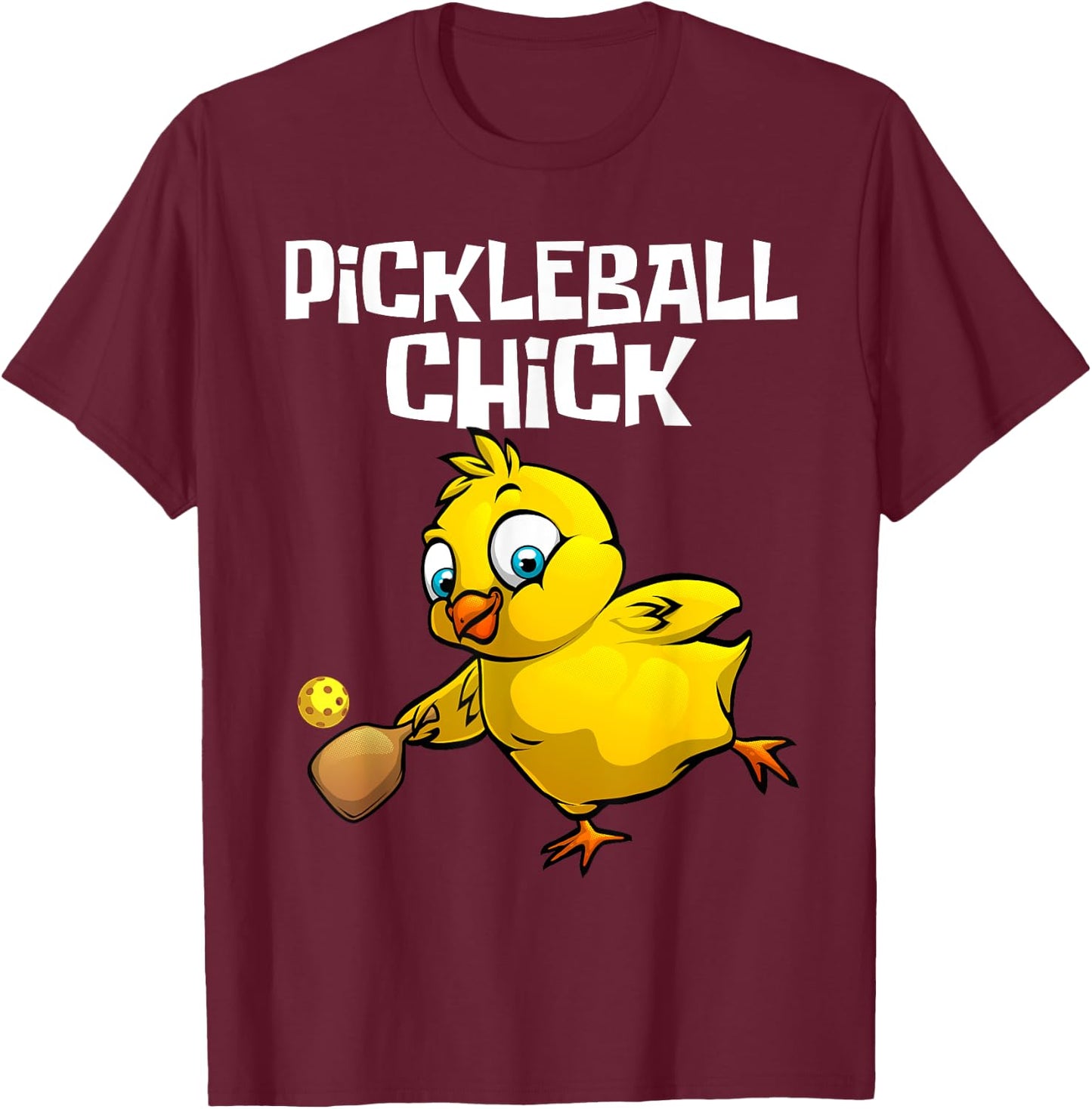 Funny Pickleball Girls Chick Pickle Ball Sports T-Shirt - T-Shirt | Maroon