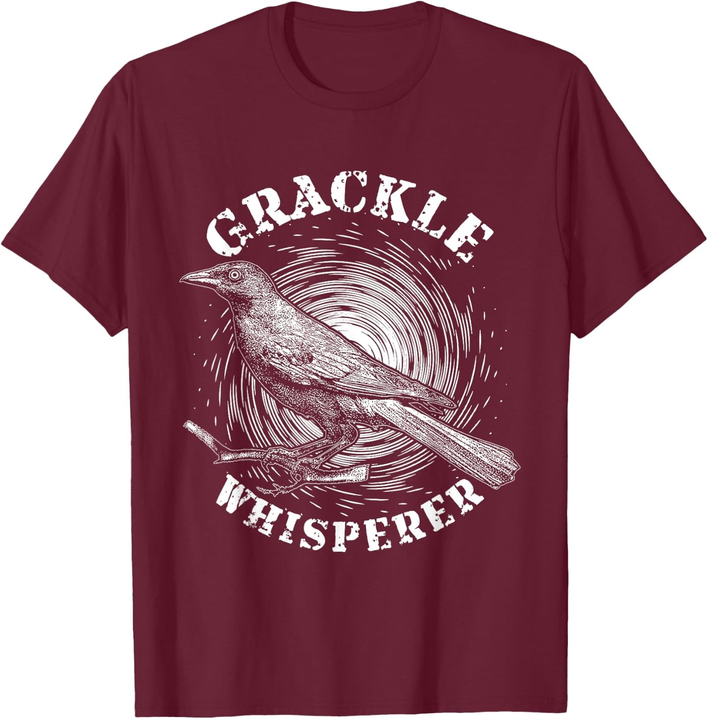Blackbird Grackle Whisperer Design for Birdwatcher T-Shirt - T-Shirt | Maroon