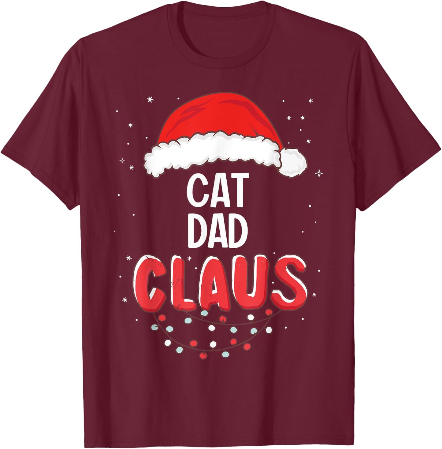 Cat Dad Santa Claus Christmas Matching Costume Women T-Shirt - T-Shirt | Maroon
