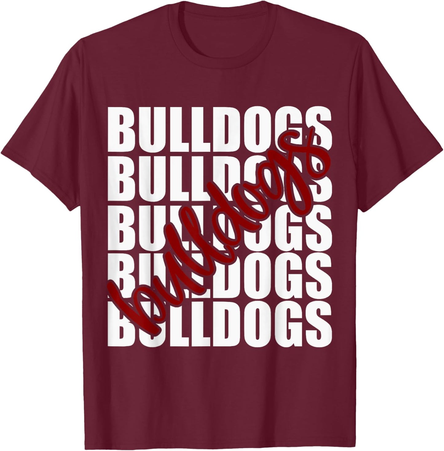 Bulldogs Maroon School Sports Fan Team Spirit T-Shirt - T-Shirt | Maroon