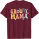 Groovy Mama Retro Mom Matching Family 1st Birthday Party T-Shirt - T-Shirt | Maroon