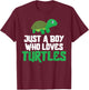 Sea Turtle Tortoise Just A Boy Who Loves Turtles T-Shirt - T-Shirt | Maroon