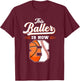 This Baller Is Now 8 Basketball & Baseball 8th Birthday T-Shirt - T-Shirt | Maroon