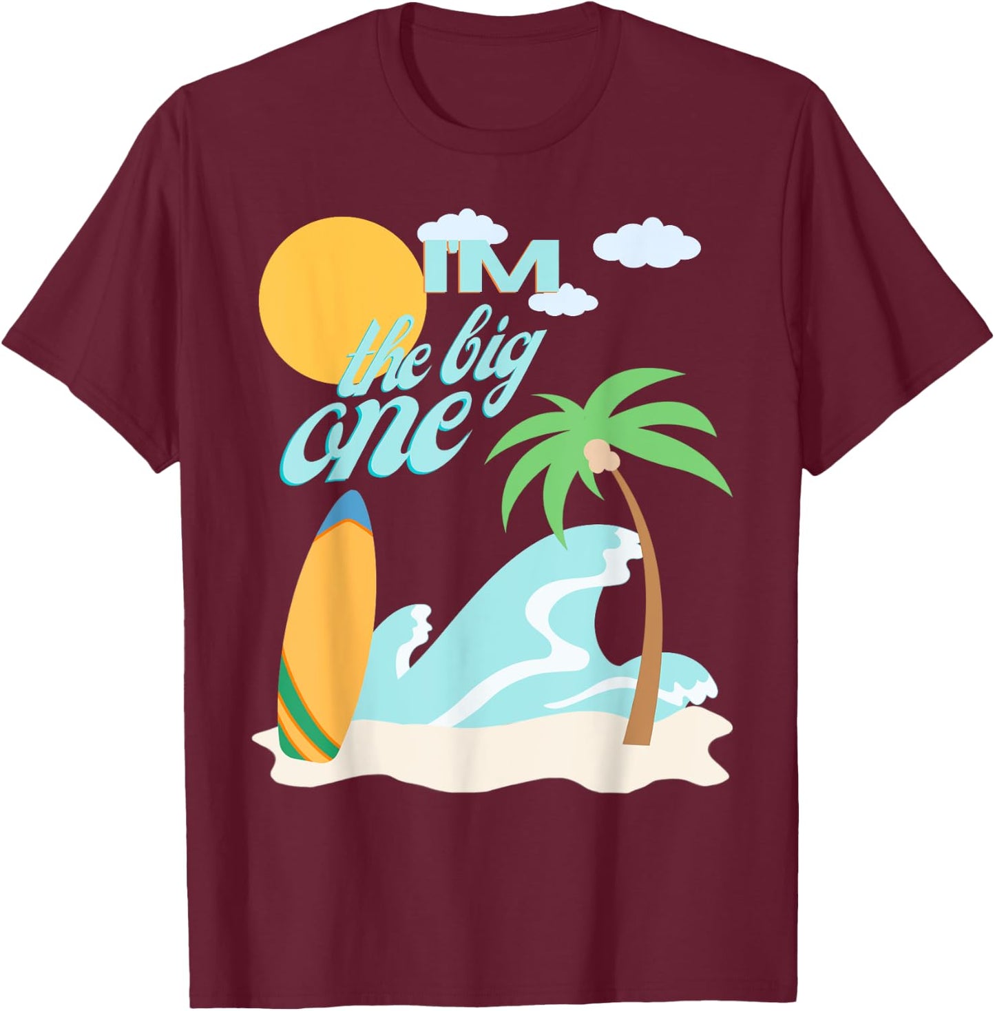 The Big One First Birthday 1st Bday Surfing Family Matching T-Shirt - T-Shirt | Maroon