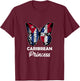Caribbean Princess Cuba and Dominican Half Cuban Dominicana T-Shirt - T-Shirt | Maroon