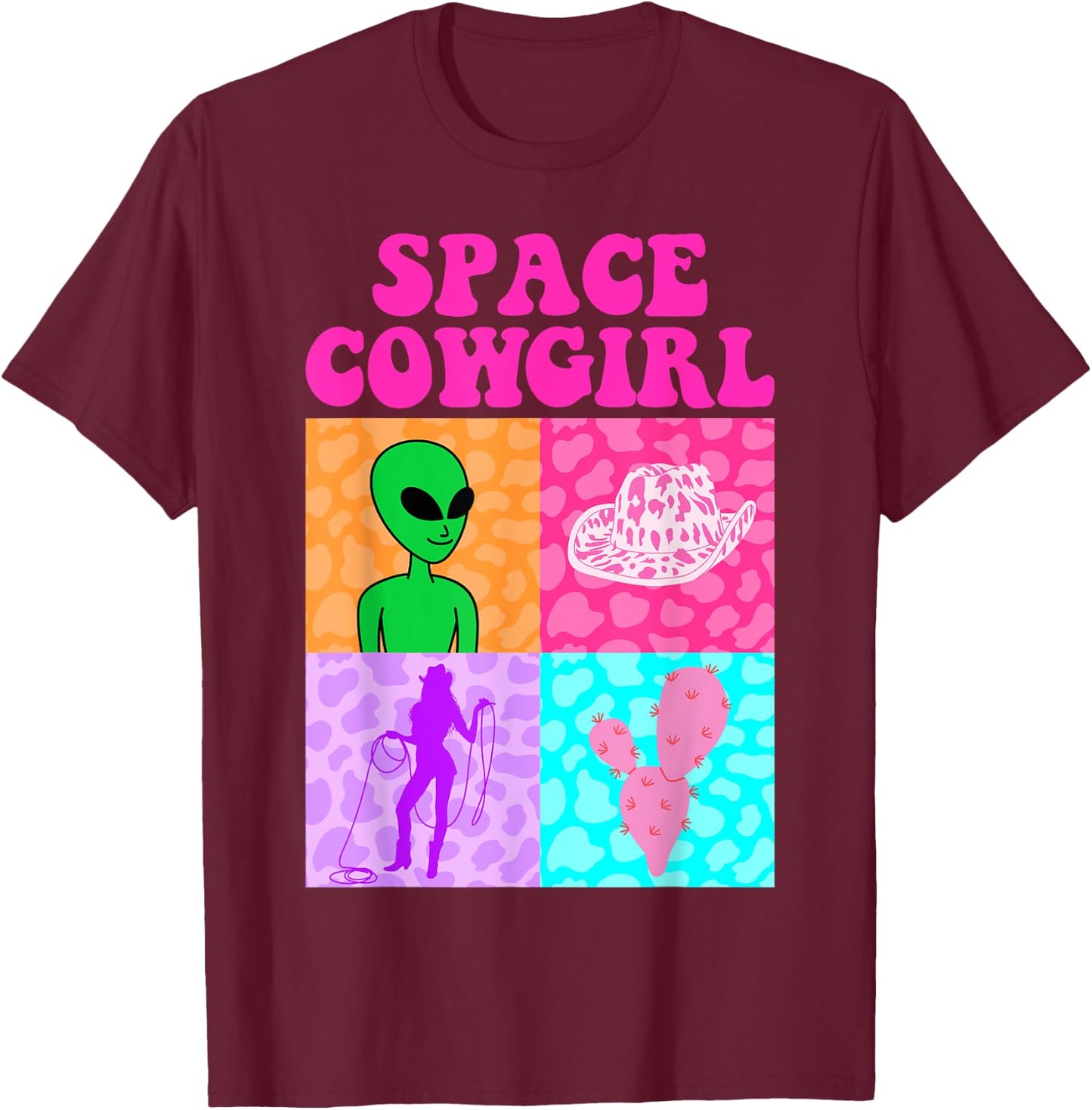 Space Cowgirl Alien Bachelorette Party Girls Rodeo Aesthetic T-Shirt - T-Shirt | Maroon