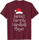 Santas Favorite Handball Player - Christmas Handball Gift T-Shirt - T-Shirt | Maroon