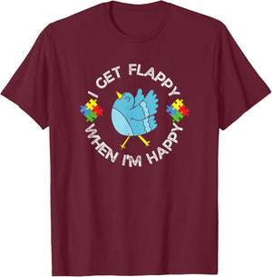 Autism Awareness I Get Flappy When I'm Happy Bird T-Shirt - T-Shirt | Maroon