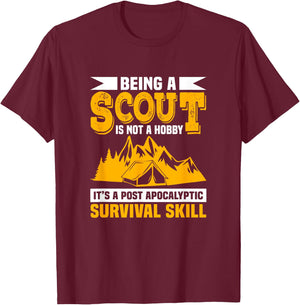 Being A Scout Is Not A Hobby Funny Scouting Camping Scouts T-Shirt - T-Shirt | Maroon