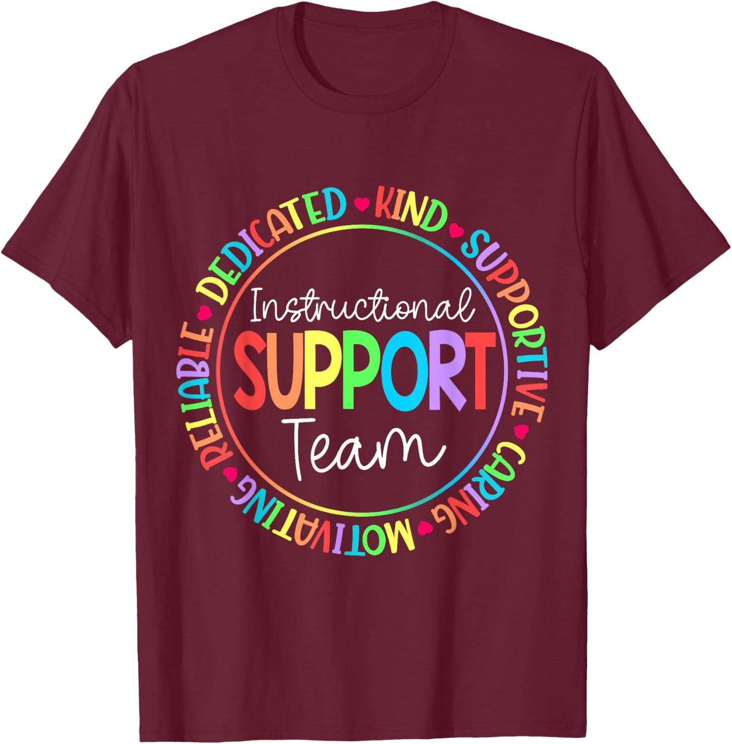 Instructional Coach Instructional Support Team Week T-Shirt - T-Shirt | Maroon
