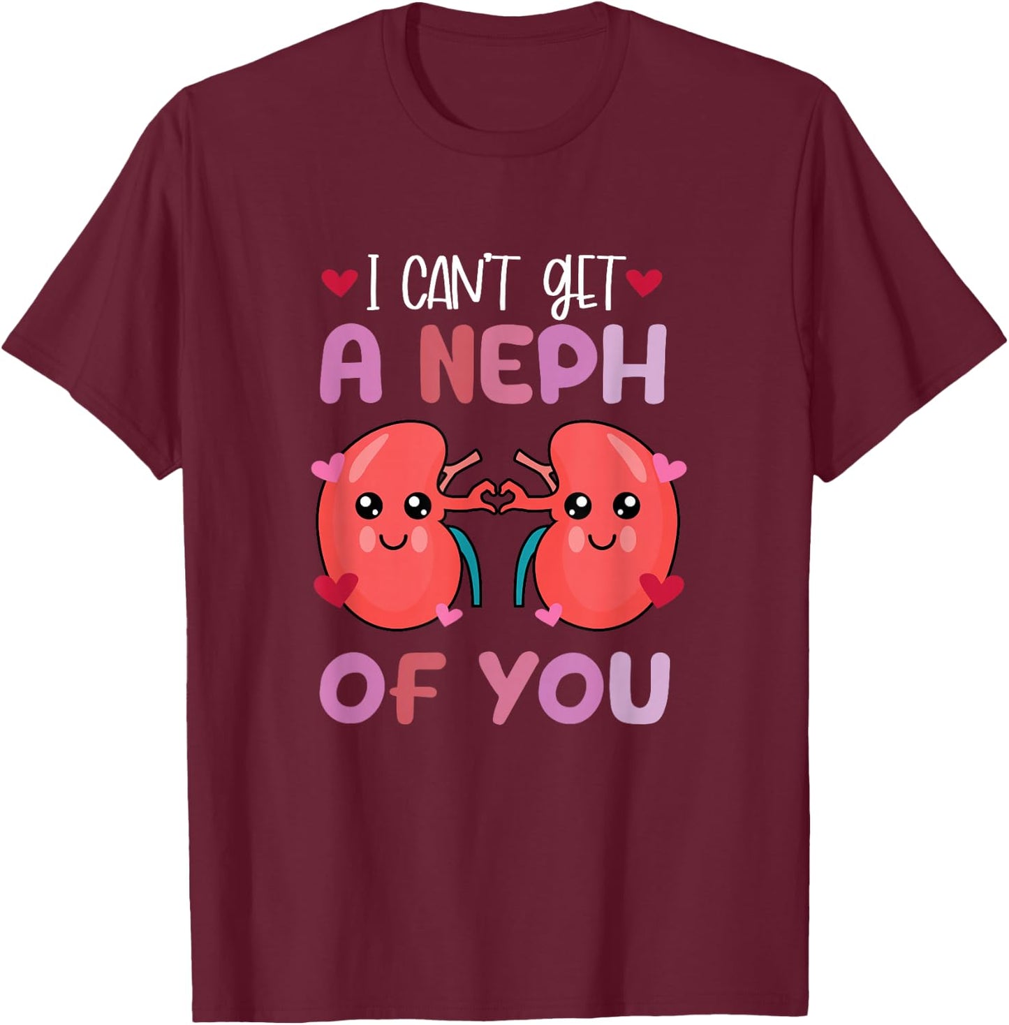Kawaii Kidney Nephrology Nurse Dialysis Technician Valentine T-Shirt - T-Shirt | Maroon