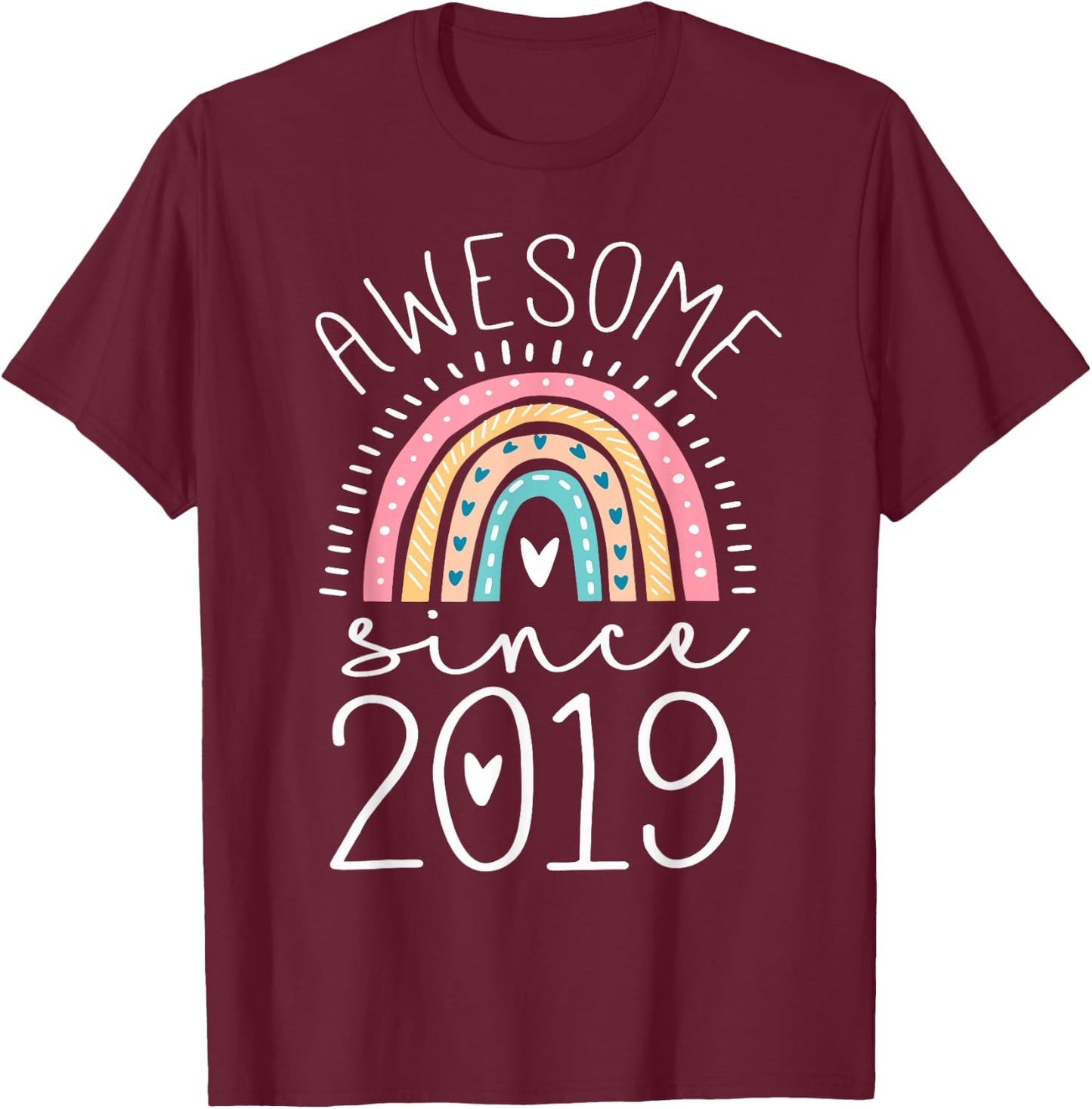Awesome Since 2019 6th Birthday Rainbow Gifts Born In 2019 T-Shirt - T-Shirt | Maroon