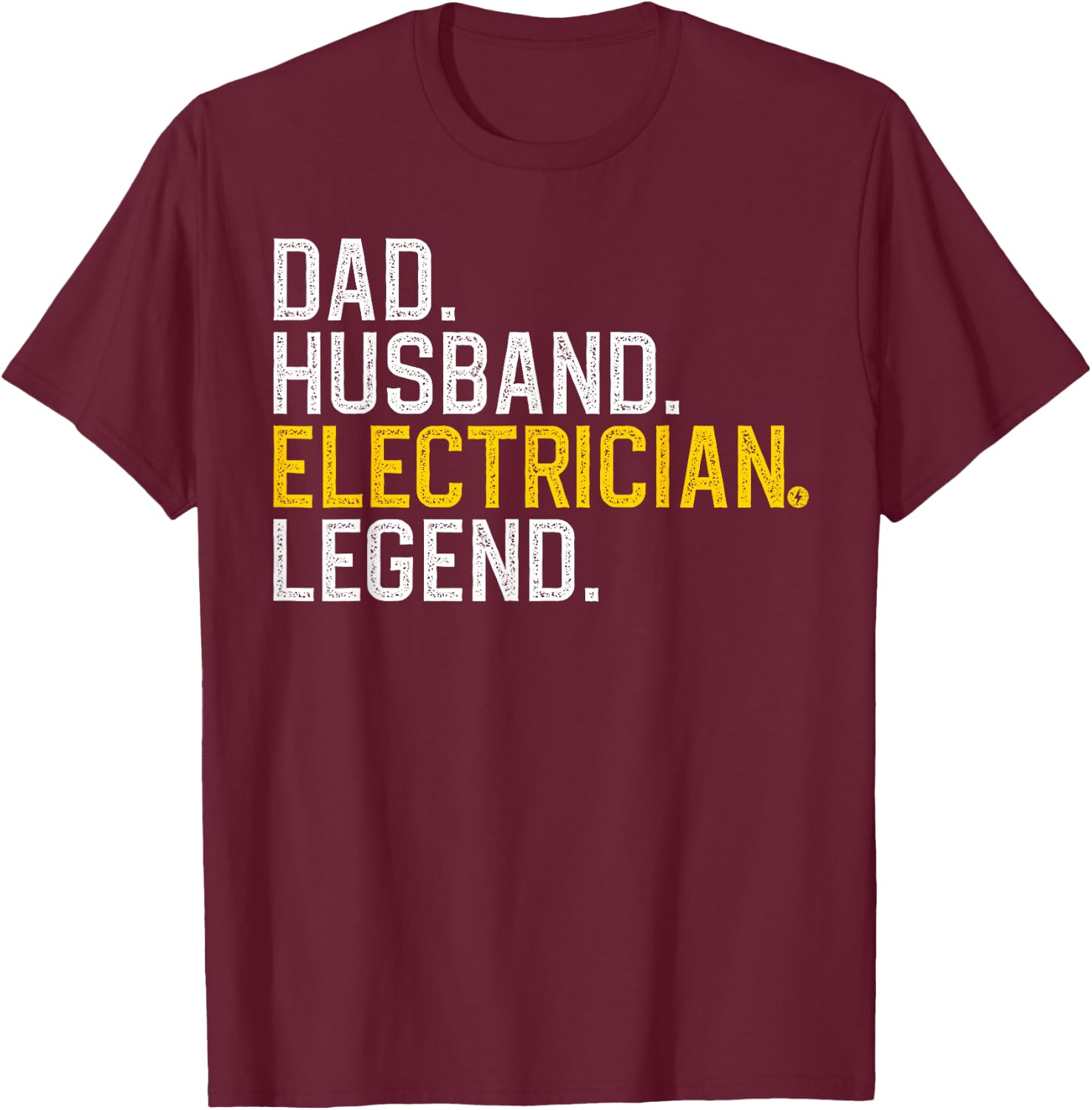 Cool Electrician For Dad Husband Professional Electrician T-Shirt - T-Shirt | Maroon
