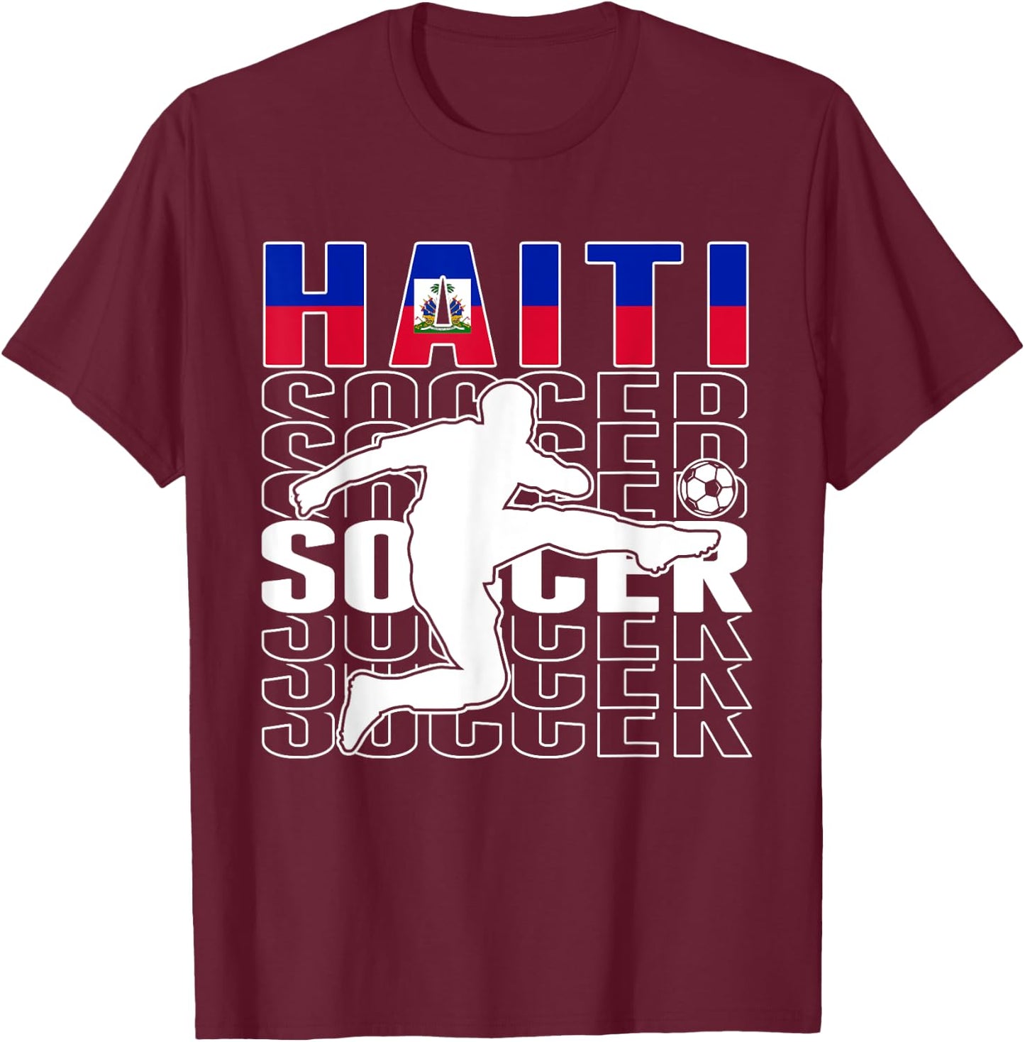 Haiti Soccer Lovers Jersey - Proud Haitian Football Fans T-Shirt - T-Shirt | Maroon