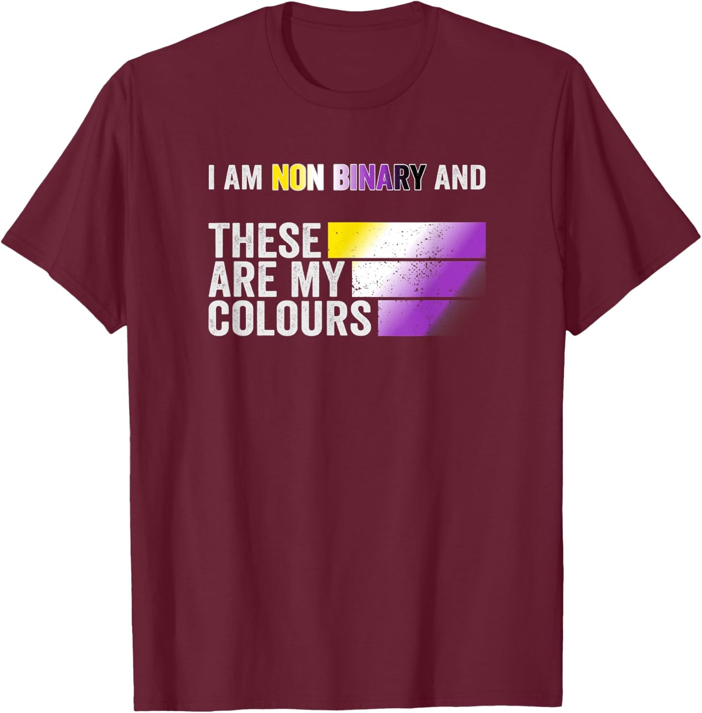 I am Non Binary and these are my colours T-Shirt - T-Shirt | Maroon