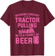 Tractor Pulling Weekend Forecast Tractor Pulling Women T-Shirt - T-Shirt | Maroon