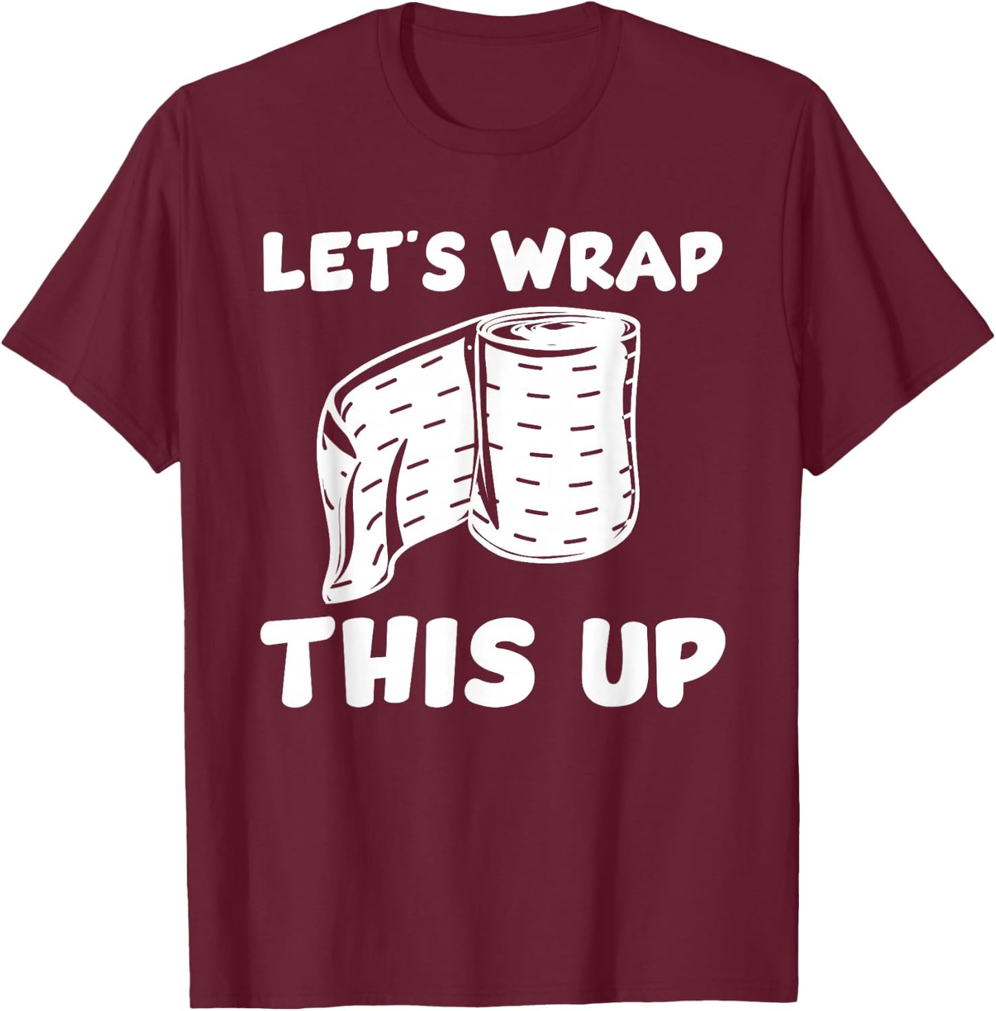 Great Wound Care Nurse Apparel RN Nurses Bandage T-Shirt - T-Shirt | Maroon