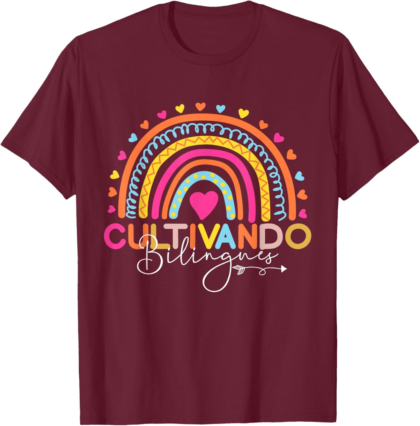 Bilingual Teacher Cultivando Bilingues Maestra Men Women Girls Kids T-Shirt - T-Shirt | Maroon