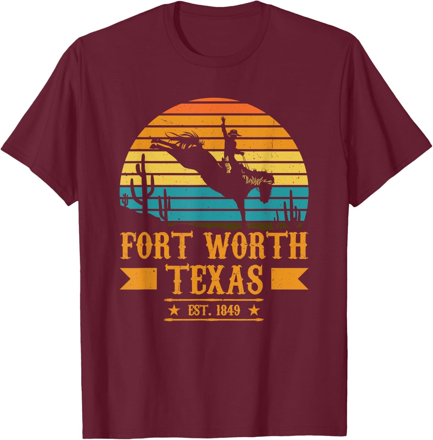 Fort Worth Texas Rodeo Rider Horse - Fort Worth Texas T-Shirt - T-Shirt | Maroon