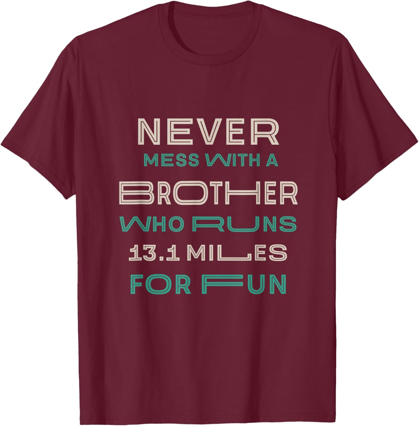 Brother Who Runs Half Marathon Running Brah Runner Bruv T-Shirt - T-Shirt | Maroon