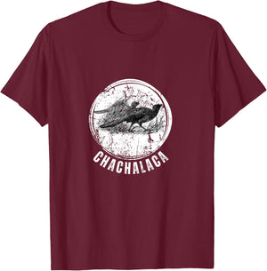 Chachalaca Upland Game Hunting Birdwatcher T-Shirt - T-Shirt | Maroon