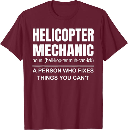 Helicopter Mechanic Definition Aircraft Mechanic T-Shirt - T-Shirt | Maroon