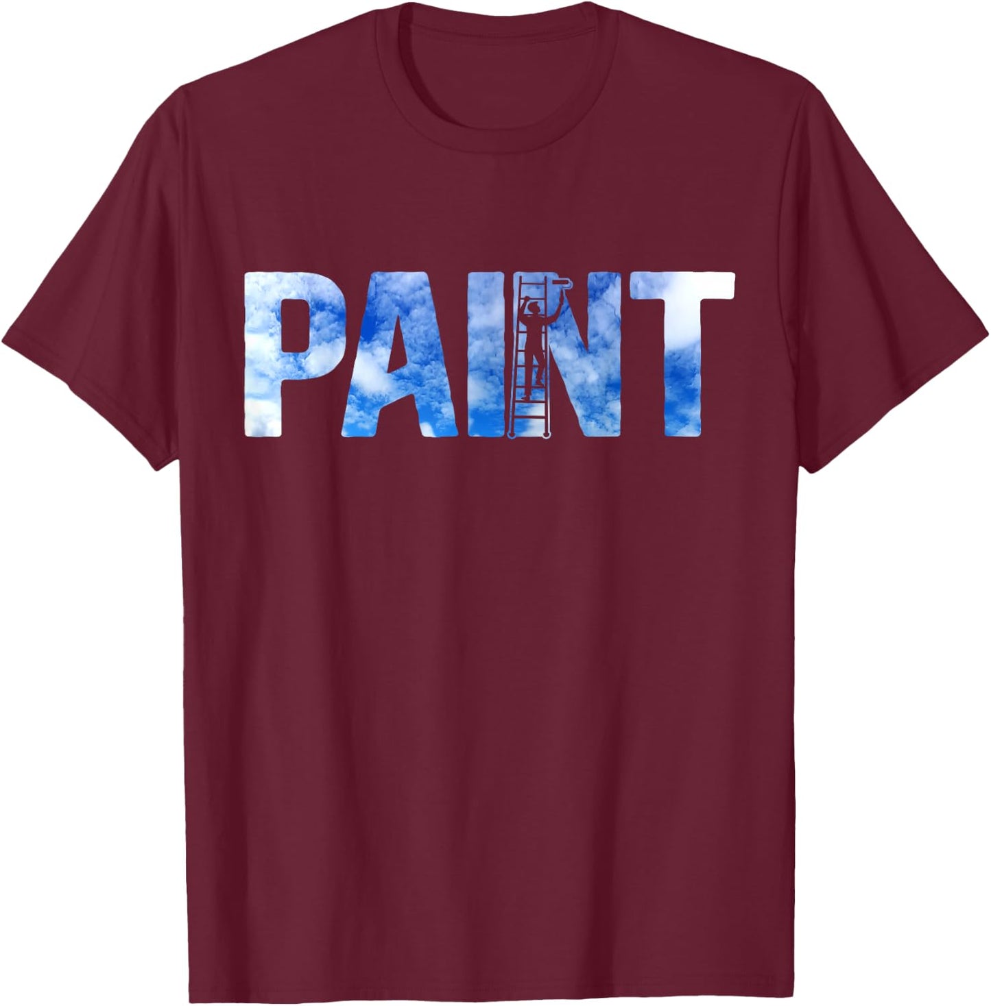 House Painter Decorator Paint T-Shirt - T-Shirt | Maroon