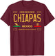 Chiapas License Plate Aesthetic, Mexico Chiapas T-Shirt - T-Shirt | Maroon