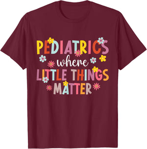 Pediatrics Peds Nurse Pediatric Nursing T-Shirt - T-Shirt | Maroon