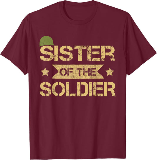 Sister Of The Soldier Matching Family Army Birthday Party T-Shirt - T-Shirt | Maroon